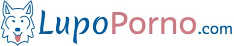 luo porno|Video Porno Gratis – LupoPorno.com